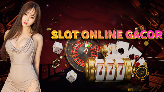 Slot Online Deposit 10 Ribu 24 Jam Berbagai Media Permainan